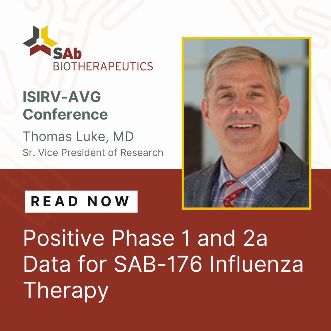 SABBantibody's tweet photo. #ICYMI: Our Sr. VP of Research, Thomas Luke, MD, presented positive safety &amp; efficacy data of our influenza therapy, #SAB176, last week at ISIRV-AVG. View the presentation &amp; learn about SAB-176's @US_FDA  Breakthrough Therapy &amp; Fast Track Designations: https://t.co/hTz83Xmtb8 https://t.co/vaf3R2cxrP