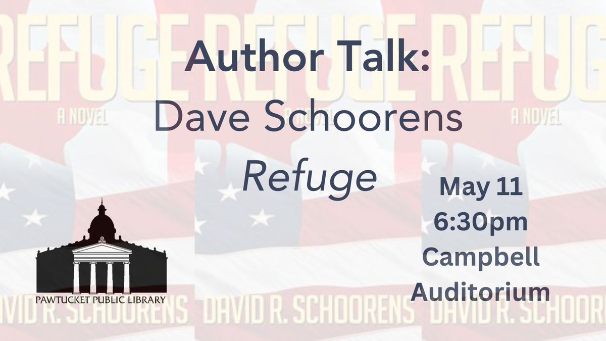Come to the library to hear author Dave Schoorens discuss his new book, inspired by real life events, called “Refuge: A Novel of Lost Democracy.” No registration required. #pawtucketpubliclibrary #adultprograms #authorbooktalk