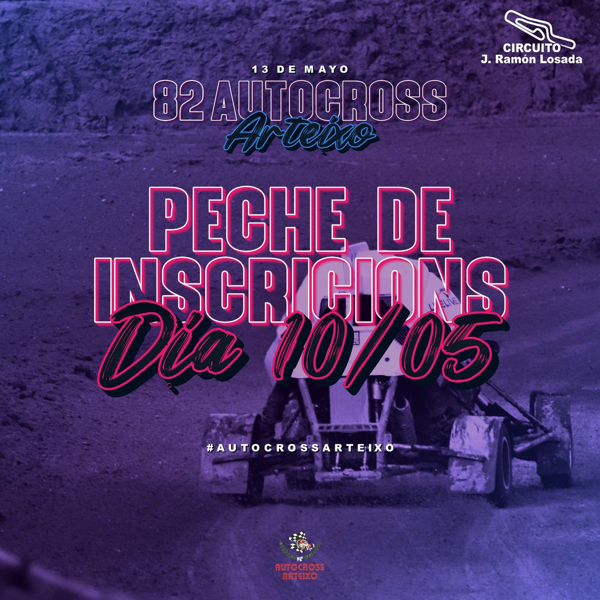 ⚠️Recordatorio aos pilotos interesados en participar no 82 AUTOCROSS ARTEIXO 

O día 10 de maio as 20:00 pecharanse as inscricións

⚠️Recordatorio a todos los pilotos interesados en participar en el 82 AUTOCROSS ARTEIXO 

El día 10 de mayo a las 20:00 se cerrarán las inscripcione