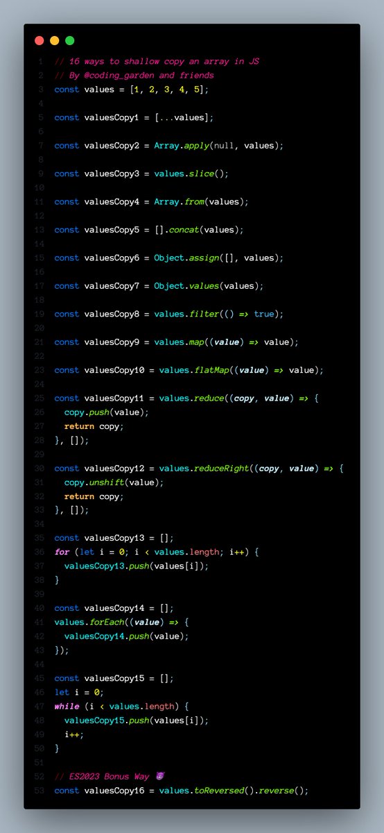 CodingGarden's tweet photo. I challenge you to find another programming language with more than 16 ways to shallow copy an array.

Here is how I did it with #javascript do you know of other ways?

View the code here: https://t.co/IUYSWUpWES https://t.co/kz2eRSDpIn