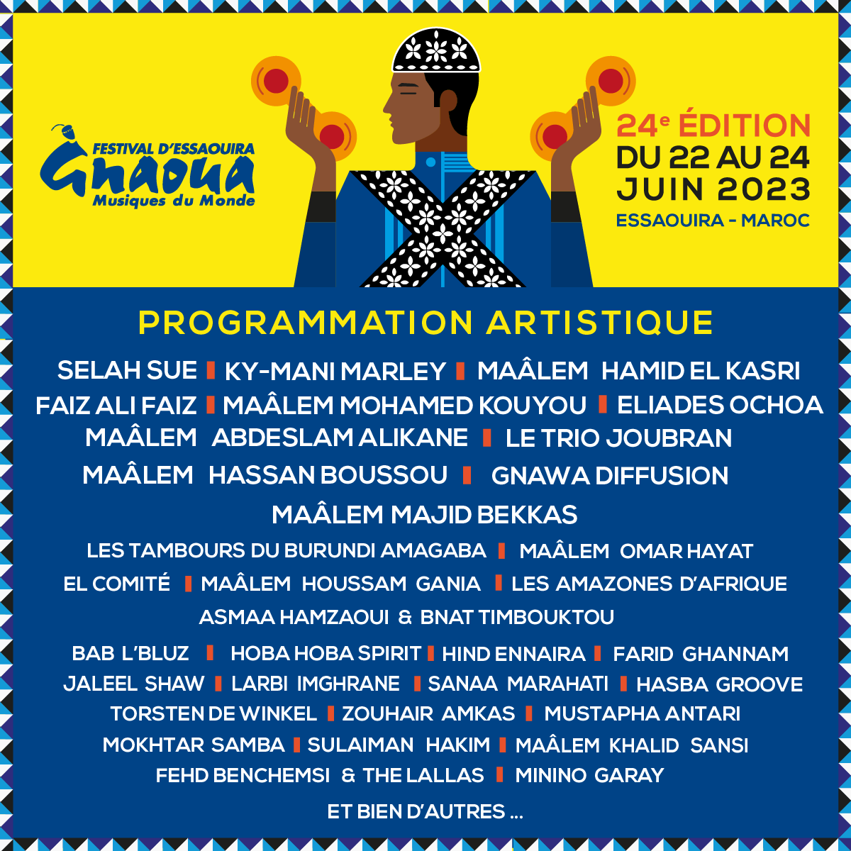 gnaouafestival's tweet photo. 📣 Nous sommes heureux de partager avec vous les premiers artistes de cette 24ème édition du Festival Gnaoua et Musiques du Monde.

🎶 🎵 Préparez-vous à vivre une expérience inoubliable à Essaouira !
Retrouvez toute la programmation sur : https://t.co/SvSElRIU98 https://t.co/Biqvsp53EG
