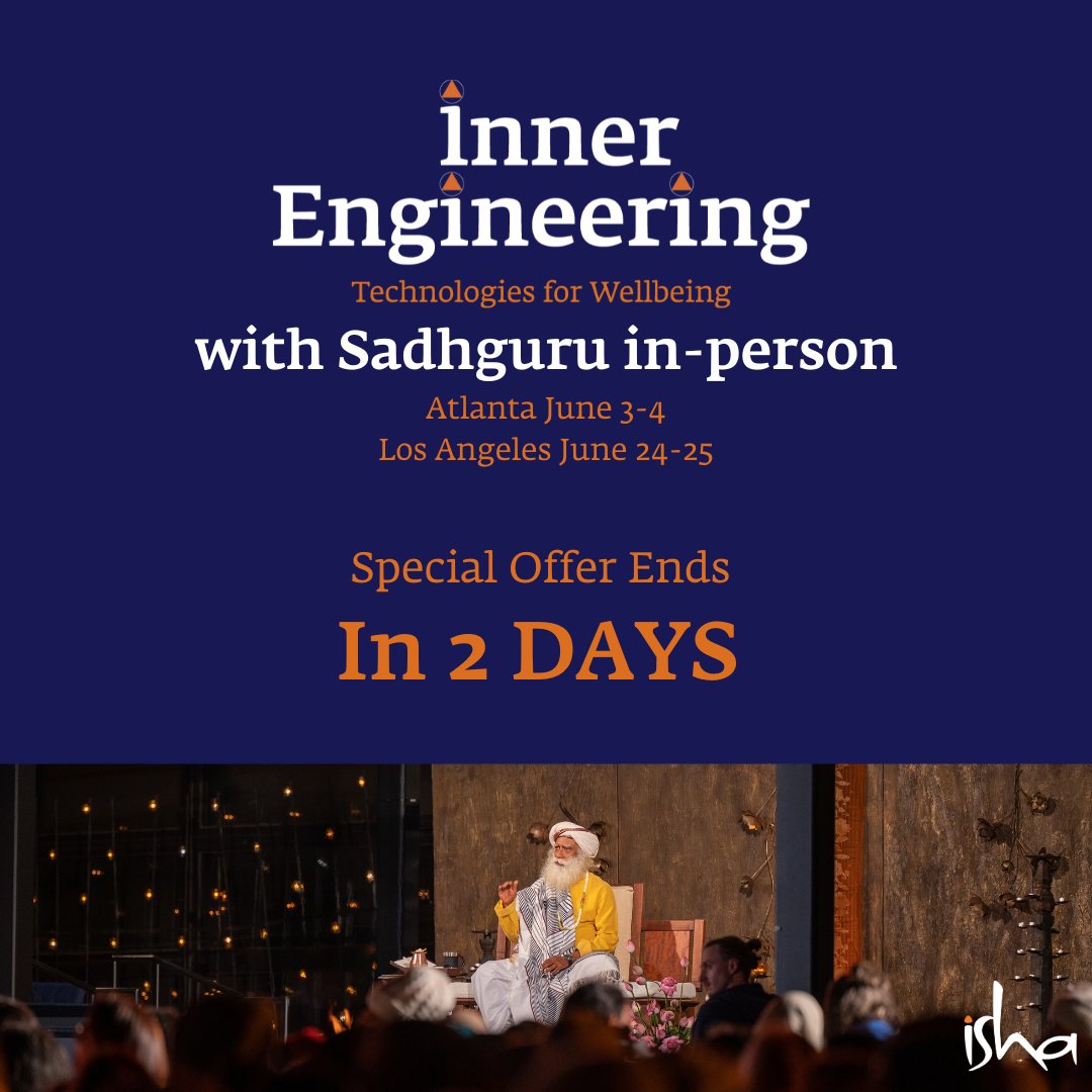 IshaUSA's tweet photo. This is a gentle reminder that the Inner Engineering Completion with Sadhguru special offer will end on May 10th.

register at https://t.co/MT8JNJR02Y

#InnerEnginering https://t.co/j1OFoAsoWw