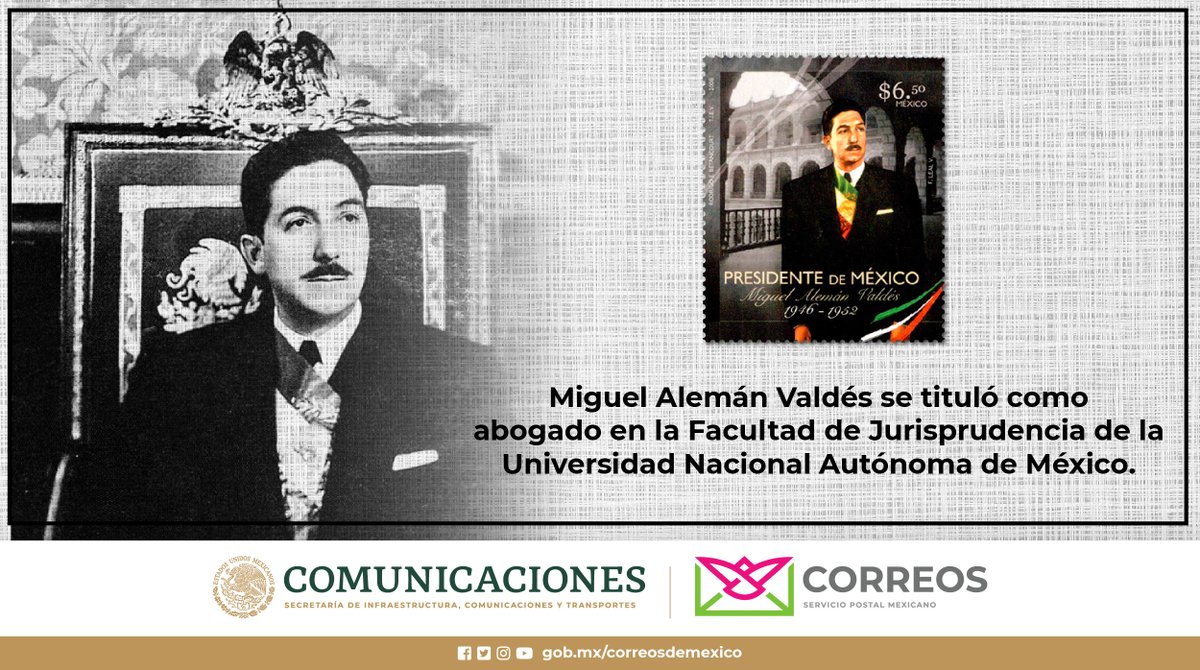Correos de México on Twitter: "El Lic. Miguel Alemán Valdés, falleció