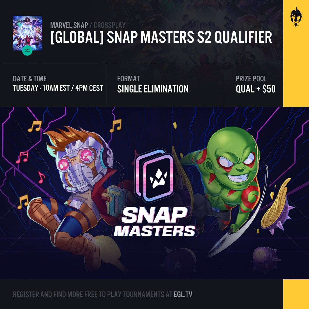 Today is your last chance to register and compete in tomorrow's #MARVELSNAP Snap Masters tournament. Register now and be ready to check in 30 minutes before the tournament start time.

⚔️ egl.tv/tournament/7934