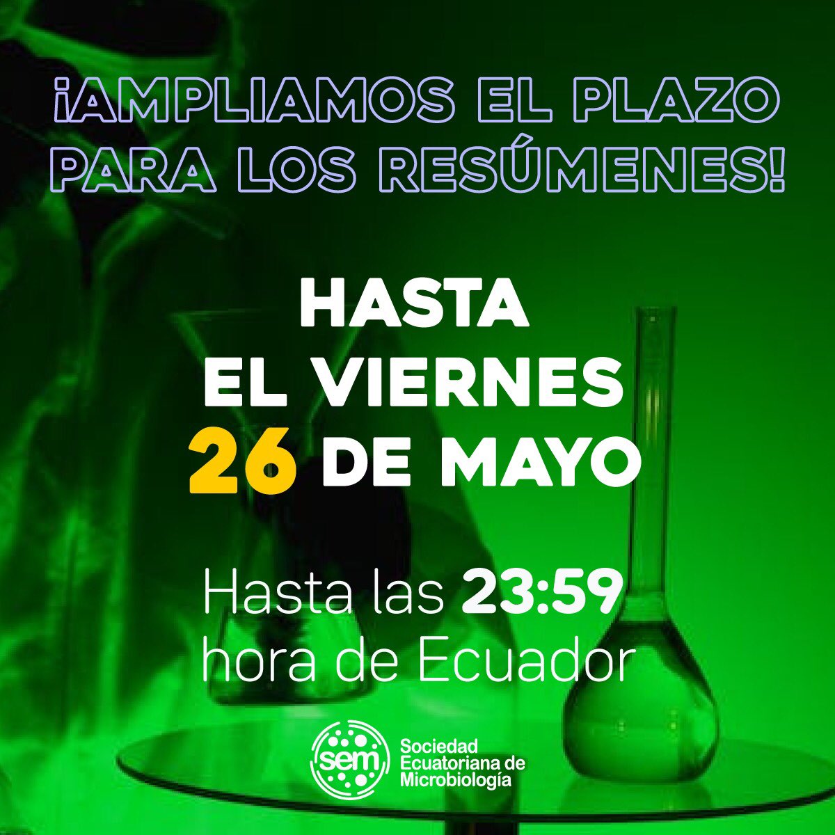 🚨🚨 ¡¡ATENCION!! 🚨🚨aumentamos el plazo para recibir los resúmenes

Fecha máxima:
Viernes 26 de mayo
hasta las 23:59 (hora de Ecuador)
#microbiología #microbiology #biology #science #microbiologist #laboratory #laboratorio #biología #bacteria #lab #biomedicina #biotechnology