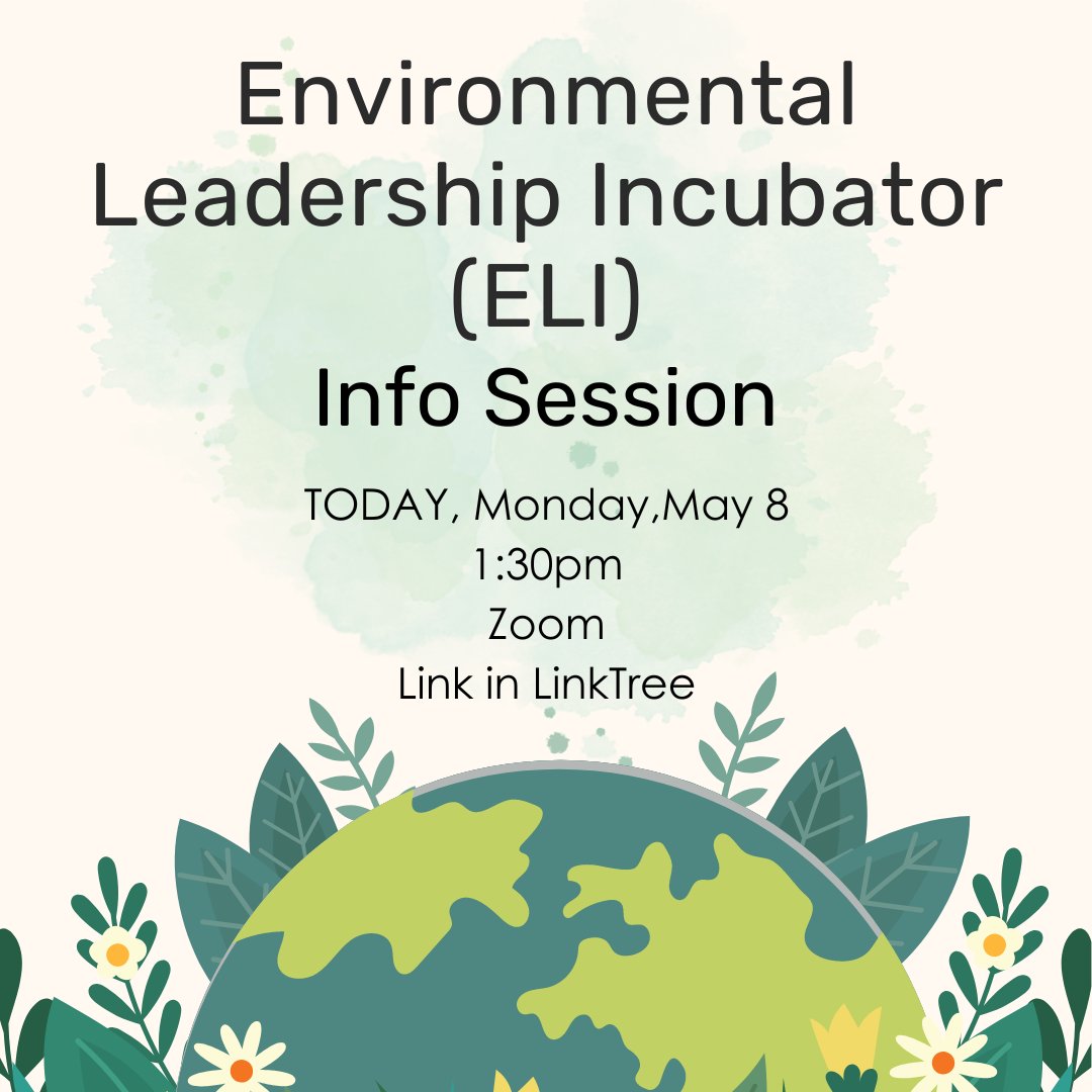 UCSBSustainable's tweet photo. TODAY at 1:30! Environmental Leadership Incubator (ELI) Info Session! Zoom link: https://t.co/J3jxjIxHqs https://t.co/tffNFM3Mgc