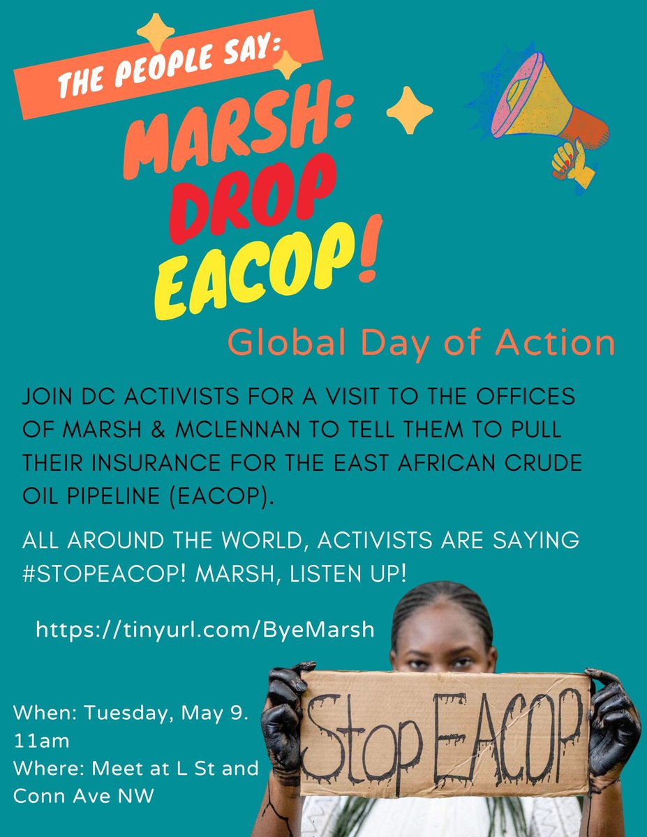 ShutDown_DC's tweet photo. Take action in DC tomorrow #DropEACOP #StopEACOP >> https://t.co/CKLDNIUwHD