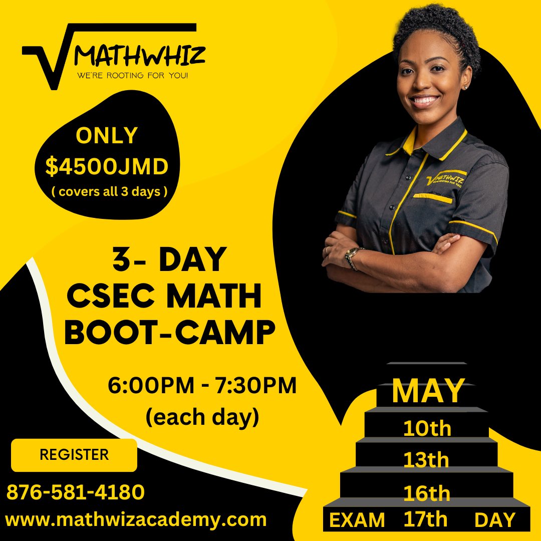 MathwizAcademy's tweet image. Do you know someone sitting the upcoming CSEC Math Exam? Our 3-Day Marathon is the final push he/she needs to Ace their exam!  Share with someone you know today. 

Registration deadline : May 10, 2023 
For more info Whatsapp/call 876-581-4180