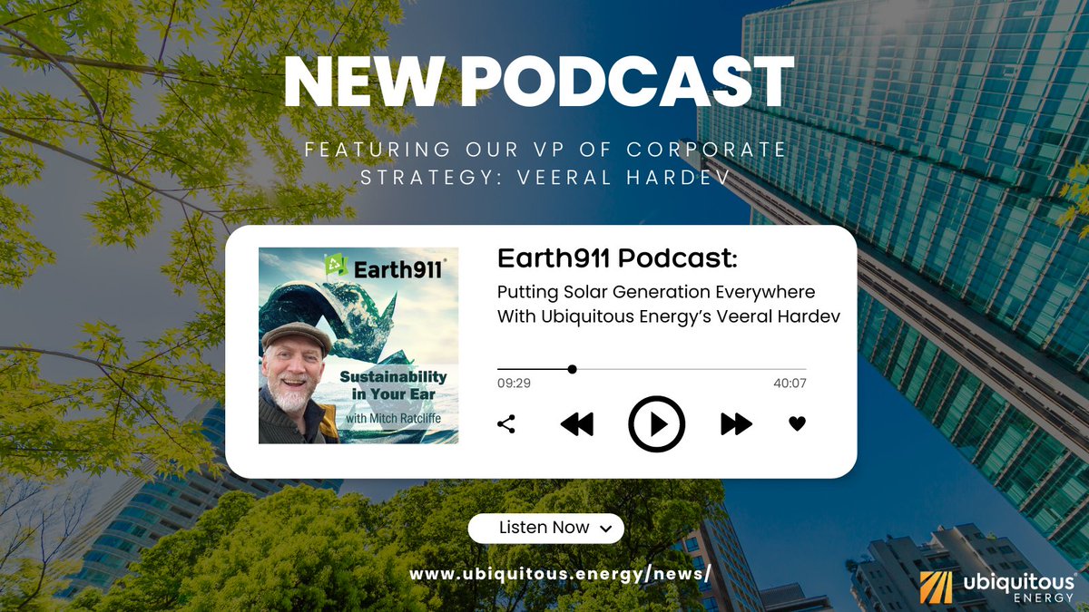 It was such a pleasure to see our VP of Corporate Strategy, Veeral Hardev, talk with Mitch Ratcliffe on the @Earth911 podcast! Full Episode: hubs.ly/Q01P1YlV0 #TechnologyNews #UbiquitousEnergy #Sustainability #EarthFirst #TransparentSolar #Ecofriendly #Leadership