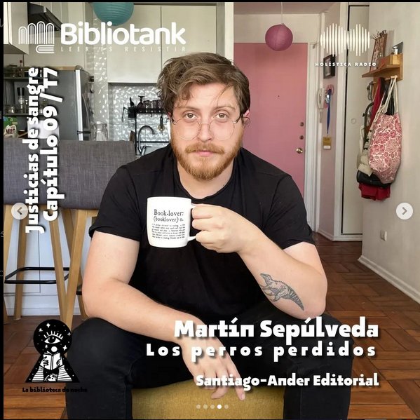 stgoandereditor's tweet photo. HOY a tomar once con @Martinservible y su libro Los perros perdidos en @Bibliotank de @holistica_radio // 19:30 hora chilena. 
Nos vemos 🔥🔥🔥
👇👇👇
https://t.co/UGX4CFxfZ7 https://t.co/4UT8NnxvVs