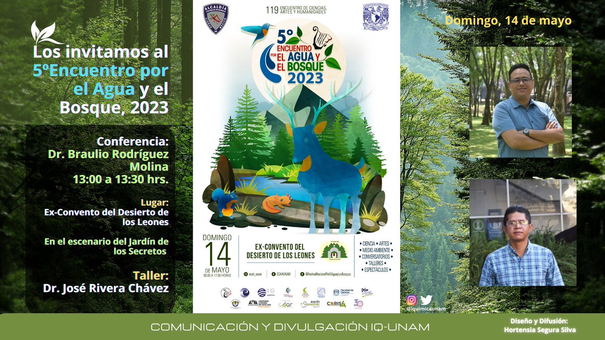 iquimicaunam's tweet image. Asiste al  «5° Encuentro por el Agua y el Bosque», en el que participarán el Dr. José Rivera y el Dr. Braulio Rodríguez-Molina 
📅Domingo 14 de mayo ⏰A partir de las 9am
📍Ex-Convento del Desierto de los Leones
🌳Más información sobre el evento:
facebook.com/ECAHUNAM