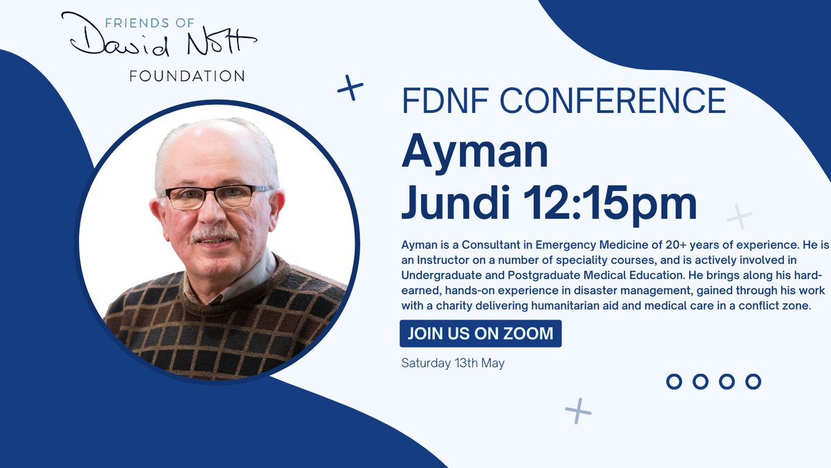 fdnfmanchester's tweet photo. Join the Friends of David Nott Foundation 2023 national conference on Saturday 13th of May on Zoom!
12.15pm - Dr Ayman Jundi will speak about his experience working in conflict zones and his academic work in disaster medicine at UCLan. Register here: https://t.co/eVLcWljQja https://t.co/Fggu4dZYr8