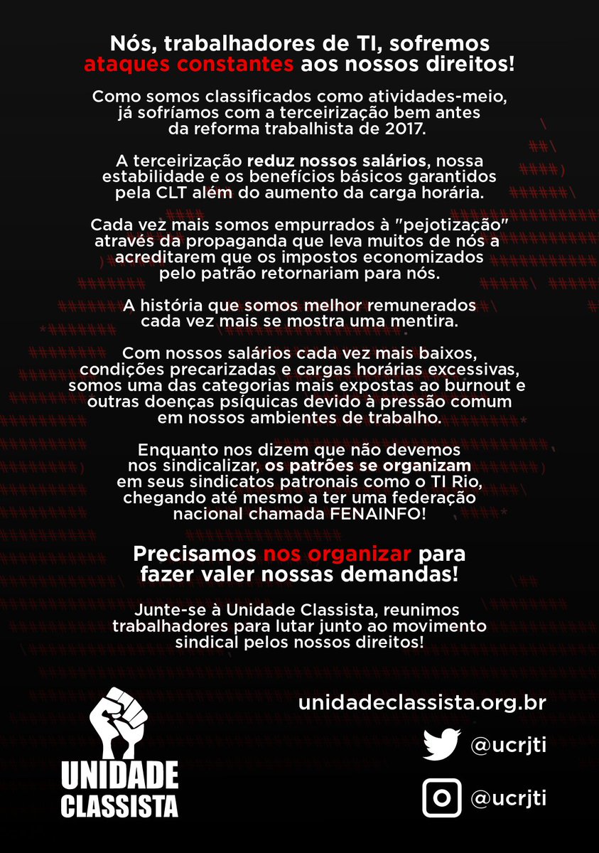 ucrjti's tweet photo. VOCÊ, TRABALHADOR DE TI, ORGANIZE-SE!

Nosso novo panfleto está quase saindo do forno. Confiram a versão digital e compartilhe com seus camaradas. 

Só a luta coletiva vai garantir nossos direitos e melhores condições de trabalho. https://t.co/LTbTm9wOuT