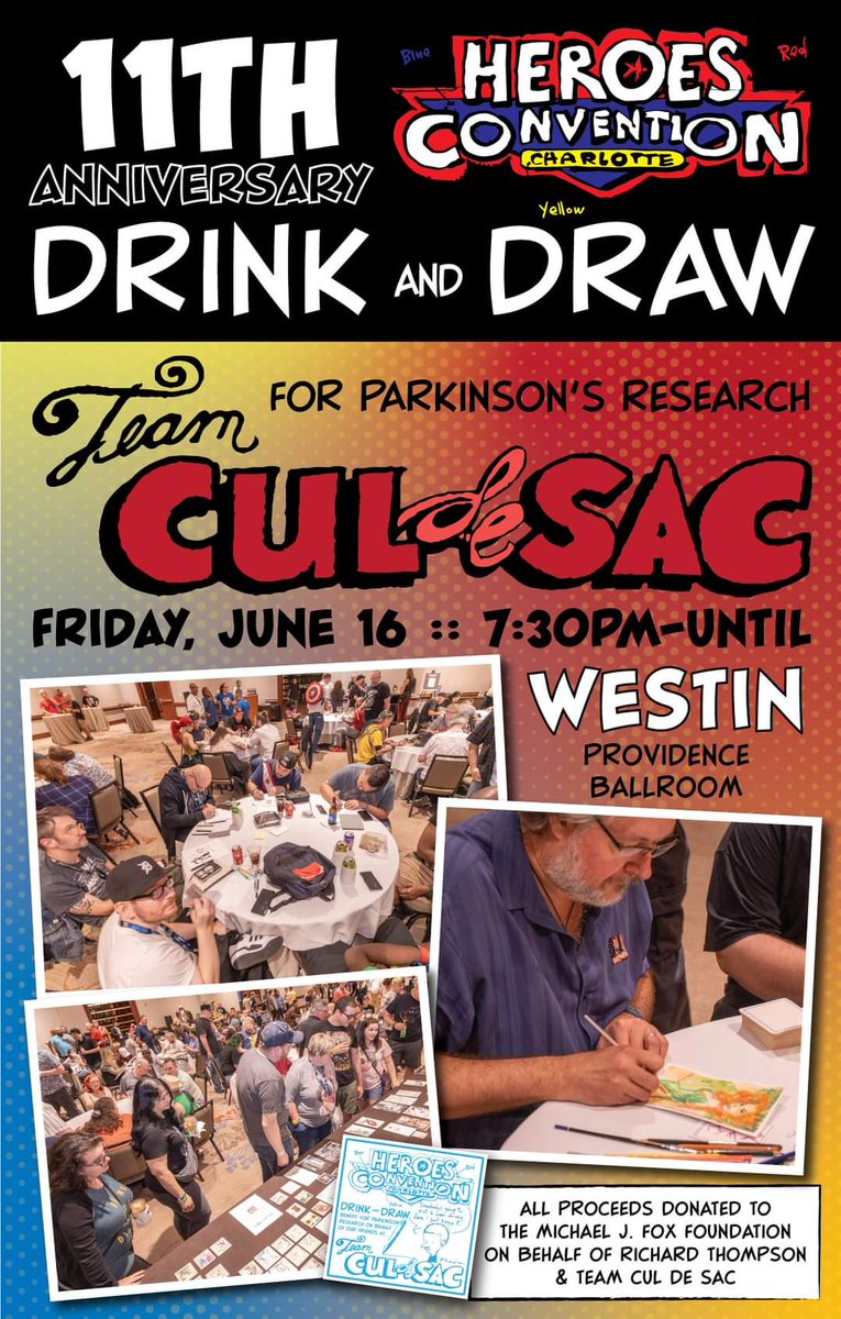 teamculdesac's tweet photo. HeroesCon 2023 Friday Night Drink and Draw for Team Cul de Sac to benefit the Michael J Fox - Foundation For P.D.Research in Memory of Richard Thompson
Friday, June 16 at the Westin Charlotte :: Downstairs Providence Ballroom from 7:30PM-Until https://t.co/JPPrmEYjrR