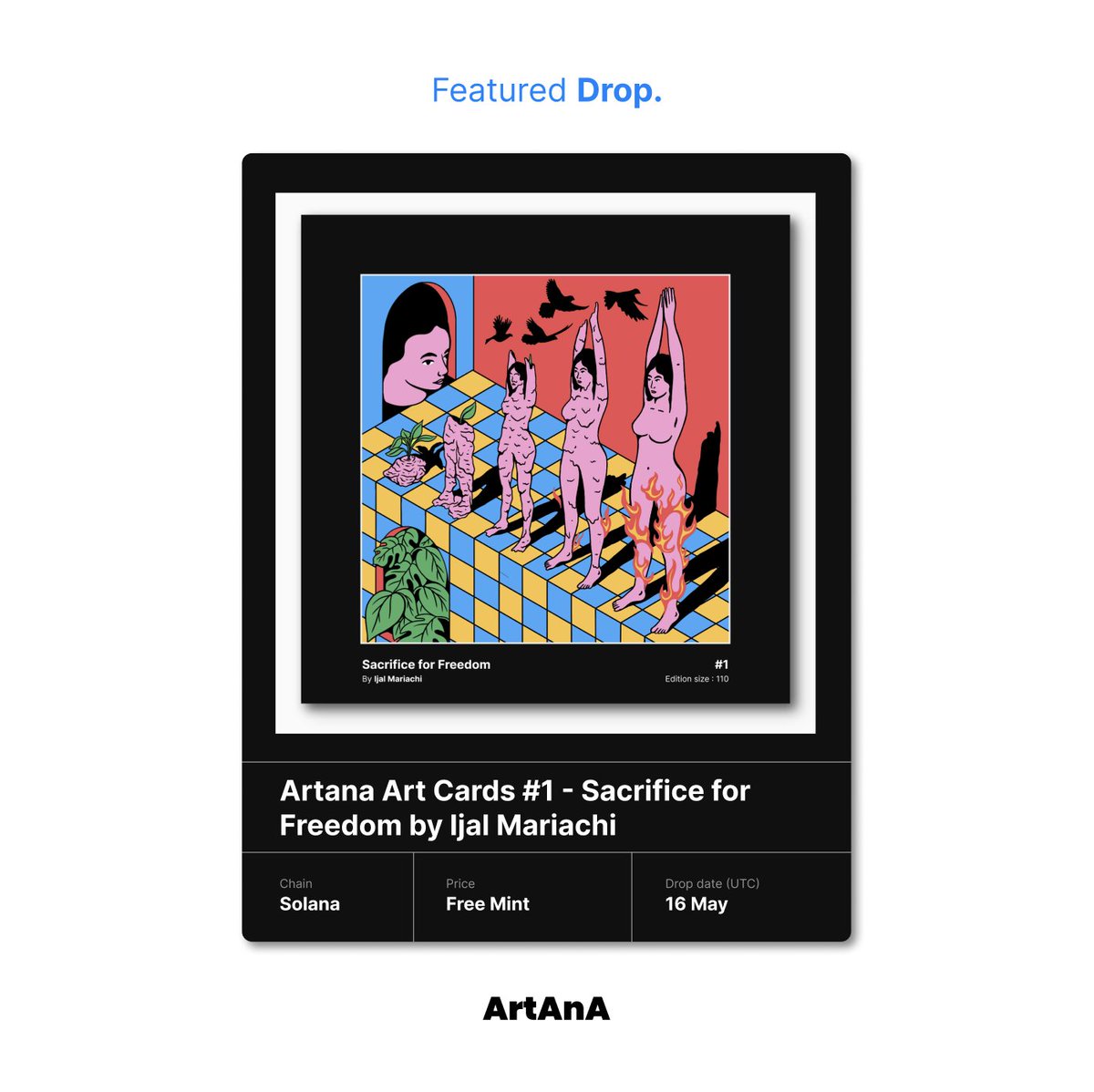 Featured Drop: The first edition of Artana Art Cards by Ijal Mariachi. 

Artana Art Cards is a growing, limited edition collector cards series that is raffled and airdropped to 100 true art collectors. 

Like, follow to win.