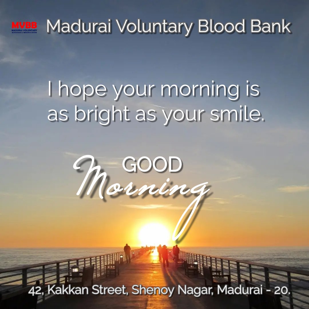 MVBloodBank's tweet photo. #goodmorning 
#happymorning 
#happyday 

#MaduraiVoluntaryBloodBank #MaduraiBloodBank
#VoluntaryBloodBank #BloodBank #MaduraiVoluntaryBloodDonors 
#MaduraiBloodDonors https://t.co/KFMp0nlOtF
