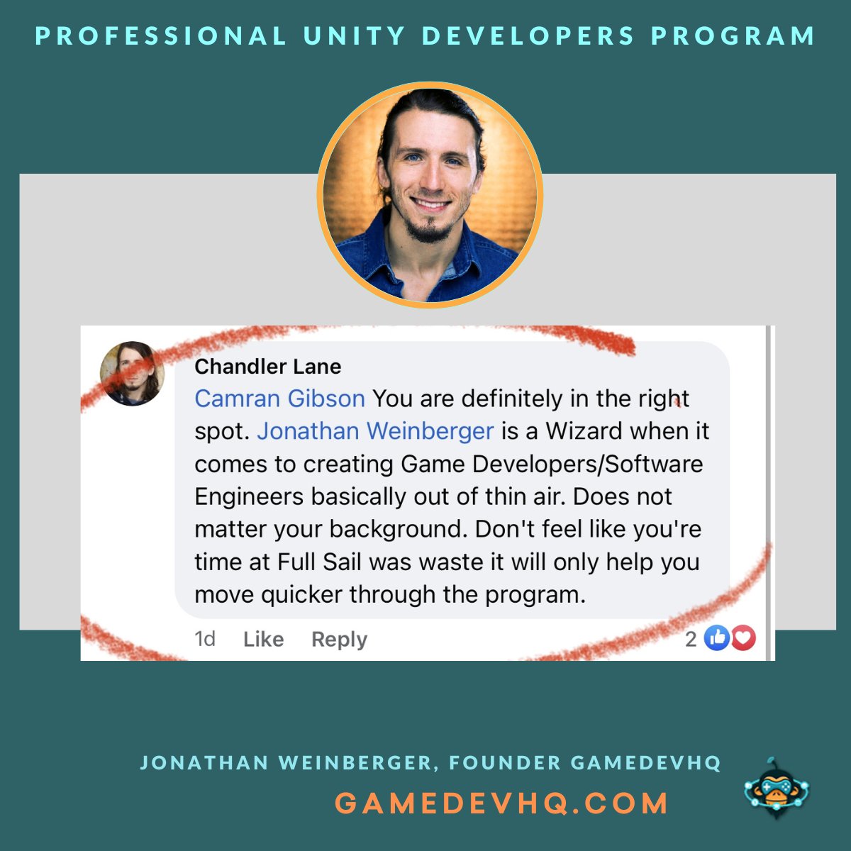 GameDevHQ's tweet image. &quot; Jonathan Weinberger is a Wizard when it comes to creating Game Developers/Software Engineers basically out of thin air&quot;.
`Graduate, Chandler Lane
#pudp #gamedeveloper #softwareengineer