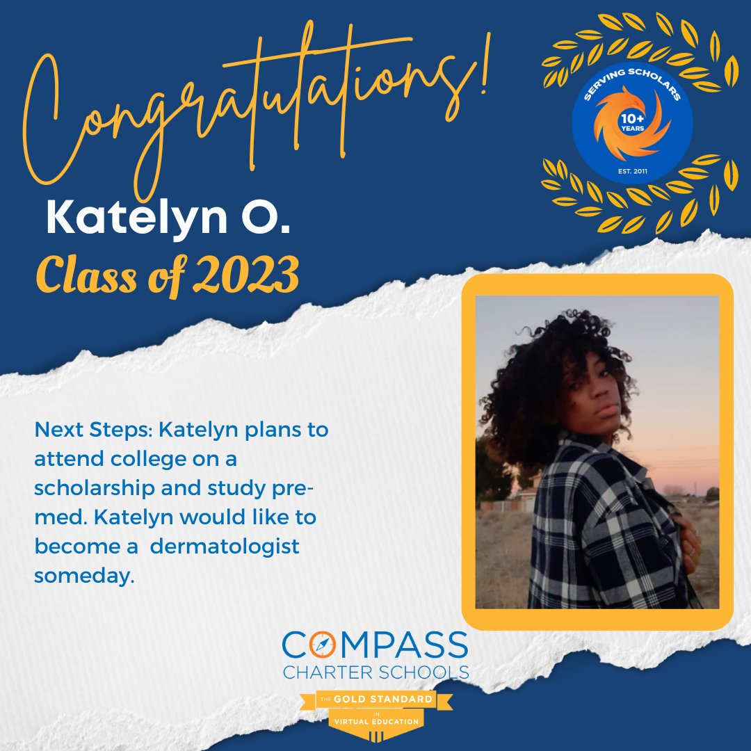 CompassCs's tweet photo. Congratulations to Katelyn! Katelyn plans to attend college and study pre-med! Great job, Katelyn, and thank you for being a part of the #CompassFamily! 
  
#CompassExperience #Classof2023 #NextChapterReady #SeniorSpotlight https://t.co/hIdptki9wf