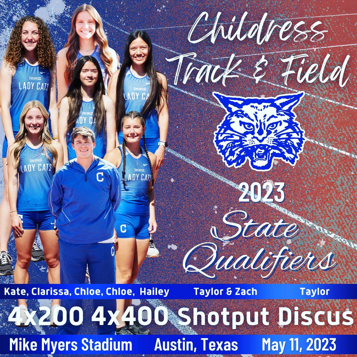 🔵⚪️🔵⚪️🔵⚪️🔵⚪️🔵
Childress Lady Cat &amp; Bobcat
STATE Track &amp; Field
⚪️🔵⚪️🔵⚪️🔵⚪️🔵⚪️

🚨Send-Off—Wednesday 8:15am🚨
📍Church Of Christ Parking Lot📍
