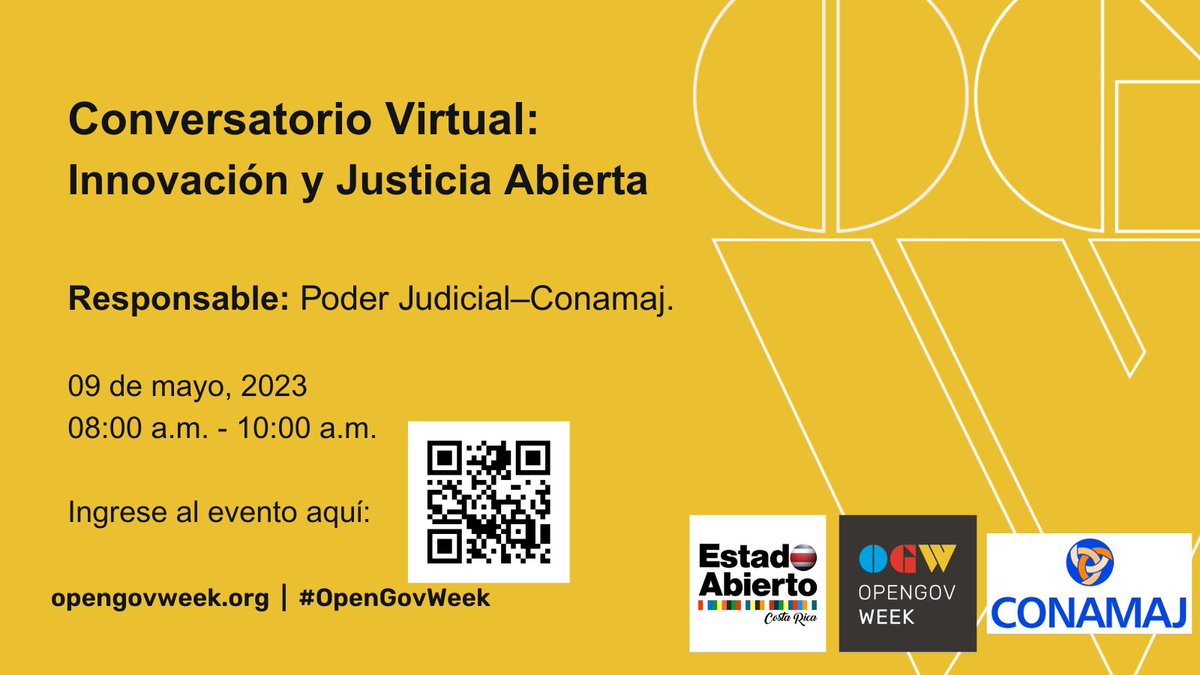 El Poder Judicial mediante Comisión Nacional para el Mejoramiento de la Administración de Justicia (Conamaj) te invita a participar del Conversatorio Virtual: “Innovación y Justicia Abierta”.

Ingresá en el siguiente enlace: bit.ly/3VCsz7Z
#OGW2023