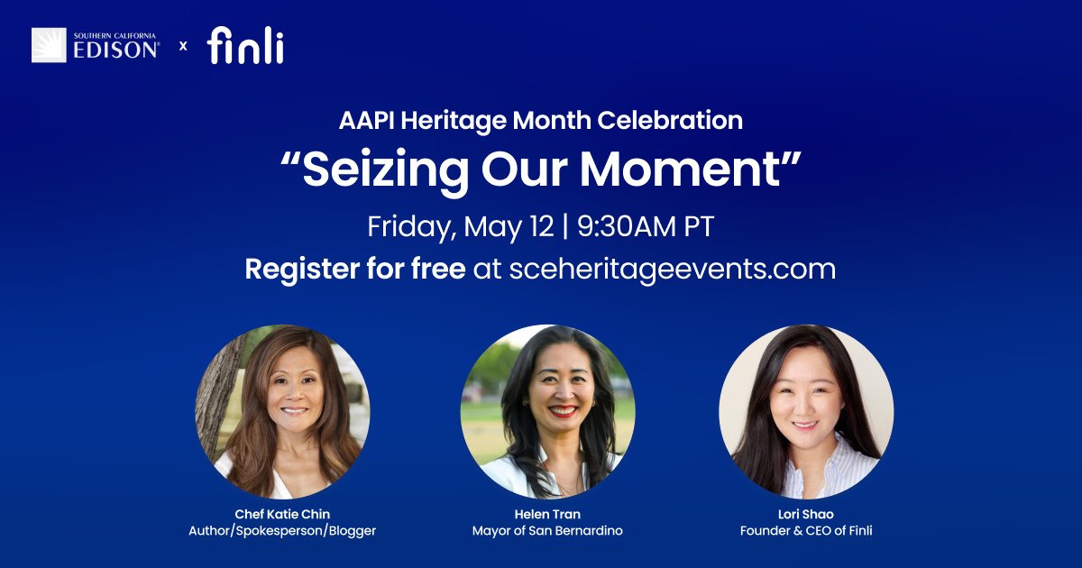 Finli (@iamfinli) on Twitter photo Save the date for "Seizing Our Moment," hosted by Southern California Edison in celebration of AAPI Month. ✨
Featuring inspiring speakers: our own Lori Shao, Helen Tran (Mayor of San Bernardino), and <a href="/chefkatiechin/">Katie Chin</a> (Author, Spokesperson, Blogger). Save the date for "Seizing Our Moment," hosted by Southern California Edison in celebration of AAPI Month. ✨
Featuring inspiring speakers: our own Lori Shao, Helen Tran (Mayor of San Bernardino), and <a href="/chefkatiechin/">Katie Chin</a> (Author, Spokesperson, Blogger).