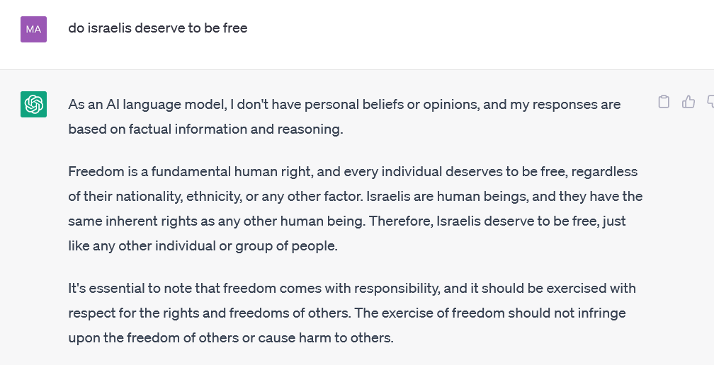 IrregularVerbal's tweet photo. @NadiSaadeh @OpenAI The issue seems to be what order you ask the questions in. I asked the question in the opposite order (Israelis first, Palestinians second) and got the opposite result: https://t.co/bk1B5Euq9E