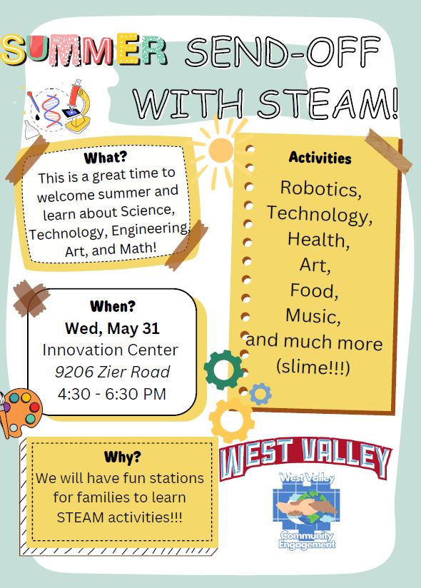 Mark your calendar! ✔️

Summer Send-Off with STEAM! 🌐

Wed, May 31, 4:30 pm - 6:30 pm at the West Valley Innovation Center.  Fun activities for students of all ages.  Family-friendly schools!!! <a href="/WVSD208/">West Valley School District</a>