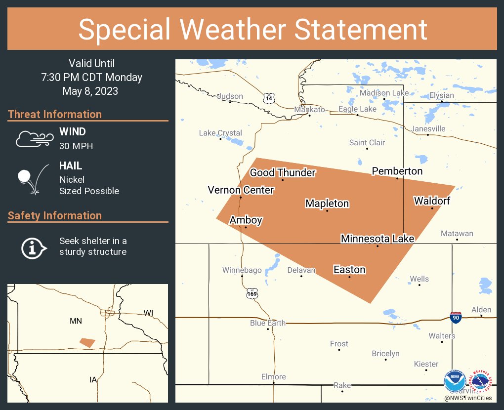 A special weather statement has been issued for Mapleton MN, Minnesota Lake MN and  Good Thunder MN until 7:30 PM CDT https://t.co/l2yTI6c2GG