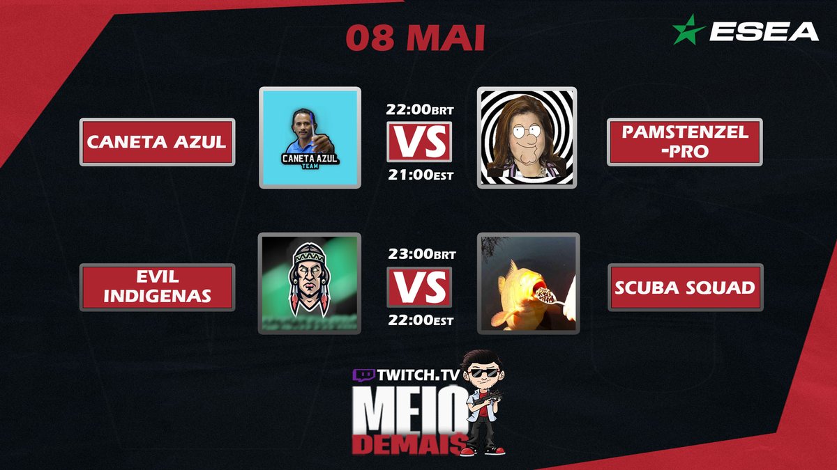 Meio_Demais's tweet photo. 🏆ESEA League Season 45 - NA
#Canetaazul🇧🇷🆚🇺🇸 @pamstenzelpro - Open
⏰22:00BRT/21:00EST
-#EvilIndigenas🇧🇷🆚🇺🇸#SCUBASQUAD - Open
⏰23:00BRT/22:00EST
🎙️@Meio_Demais
📺https://t.co/o3VNPmOox5 https://t.co/z1dLL56u6j