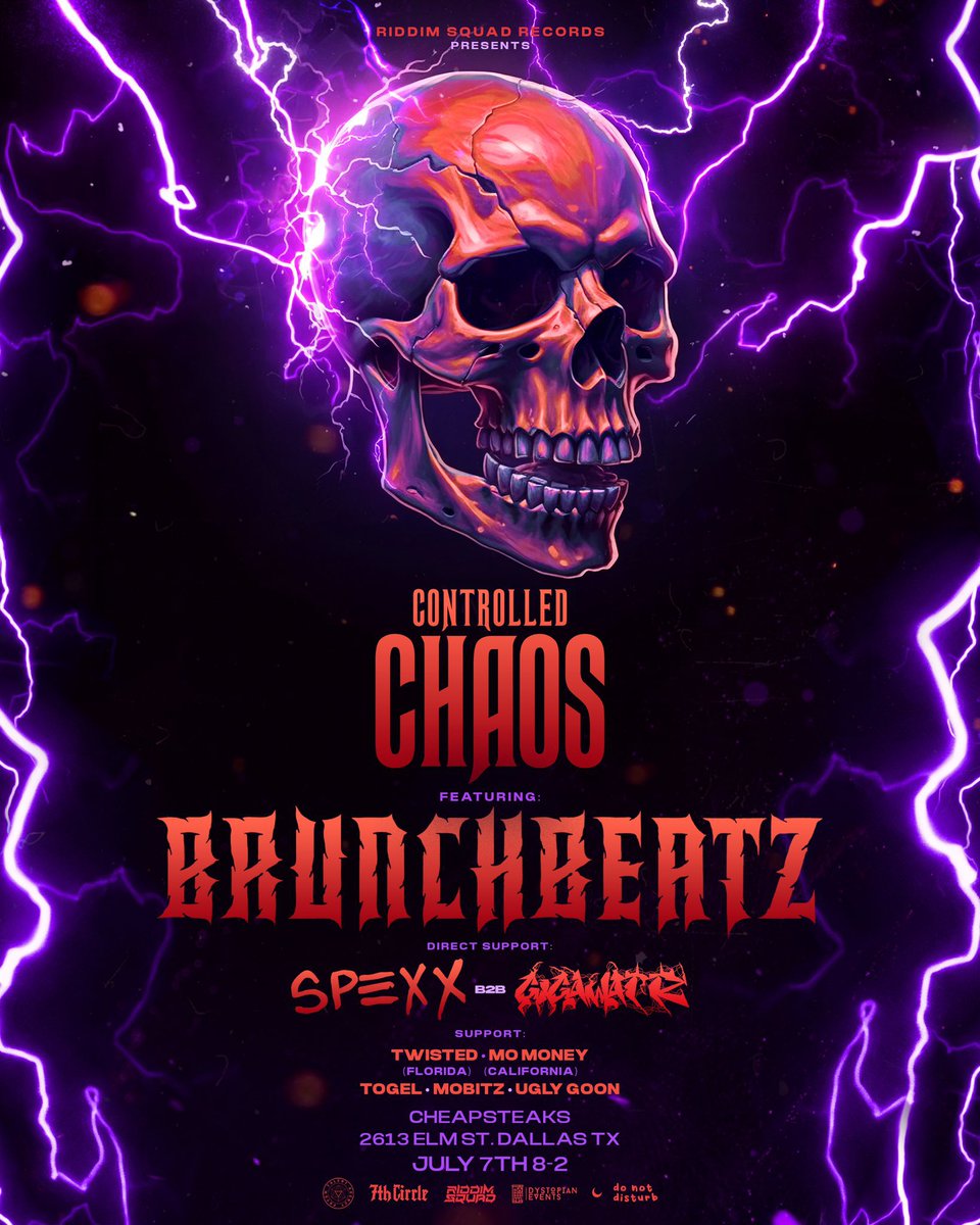 7thCircleLLC's tweet photo. PROUD TO ANNOUNCE —

Controlled Chaos 💀⚡️ Featuring @brunchbeatz w/ @Spexxus b2b @GIGAWATTZ_ along w/ our very own @cheftogel &amp; @_Mobitz_! 

Cheapstakes JULY 7th! https://t.co/X7ravgSwoj