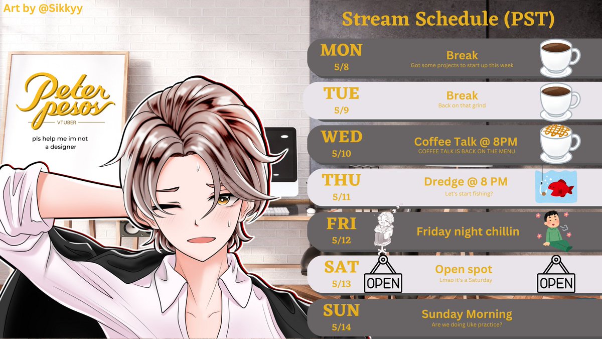 Peter_Pesos's tweet photo. Schedule for 5/8 - 5/14. Potential for a couple of Guerilla streams, but nice to be back on a regular schedule! #PeterPastels #PeterParty 

#Vtubers  #VTuberEN https://t.co/1bIyNv05Rp