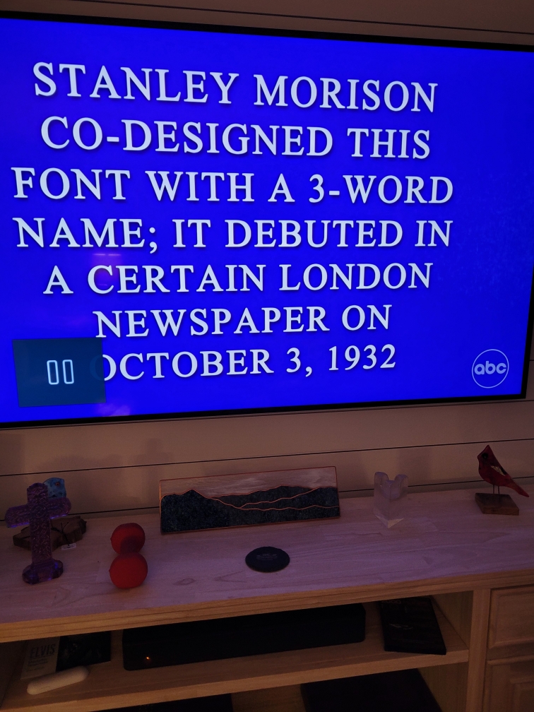 proof_and_co's tweet image. Type people, it's finally happened, there was an all-fonts category in @Jeopardy.  How many would you have gotten right?