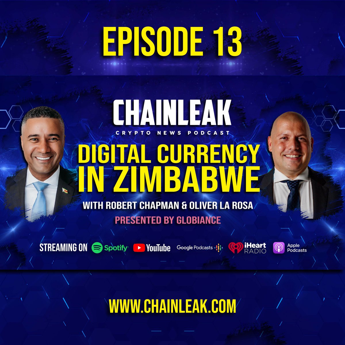 Joshuwa's tweet photo. 🎙 New #ChainLeakPodcast 🎙

🔊 Streaming on #Spotify 📲
Listen now: https://t.co/xLbR2vlgxg

Digital Currency In Zimbabwe
With @DrivenChapman &amp; @Oliver_LaRosa

Presented by @Globiance

#Zimbabwe
#Globiance #Gold
#XDCnetwork #XDC
#GlobianceAmbassador
https://t.co/OVigZFU4SB https://t.co/EZ4H47GjQy