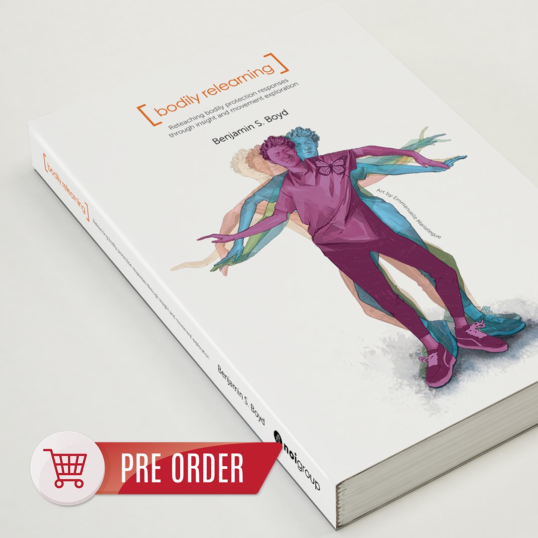 noigroup's tweet image. Bodily Relearning from Ben Boyd is about pain, all pain, and real practical strategies to help people to suffer less and do more. Pre-order here noigroup.com/product/bodily…