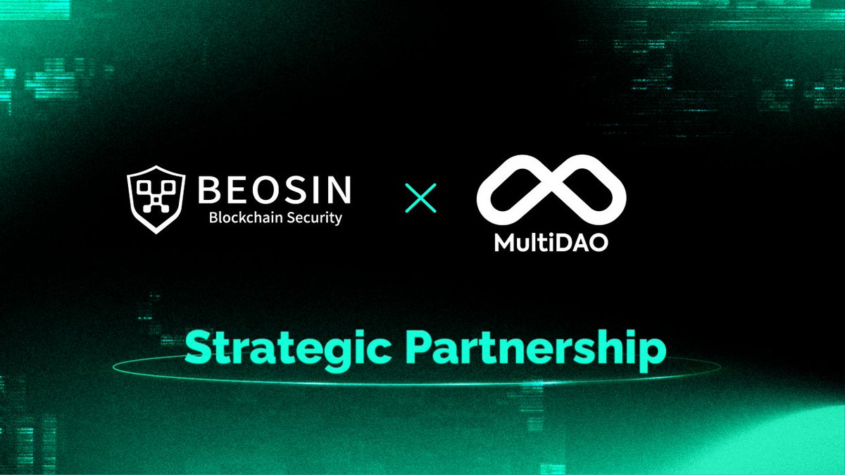 Beosin_com's tweet image. 🎉🎉We are thrilled to announce that @Beosin_com has entered into a strategic partnership with @multichaindao 

🤝Through the partnership, both organizations will leverage the expertise of both companies to build the #blockchain ecosystem together and achieve further cooperation