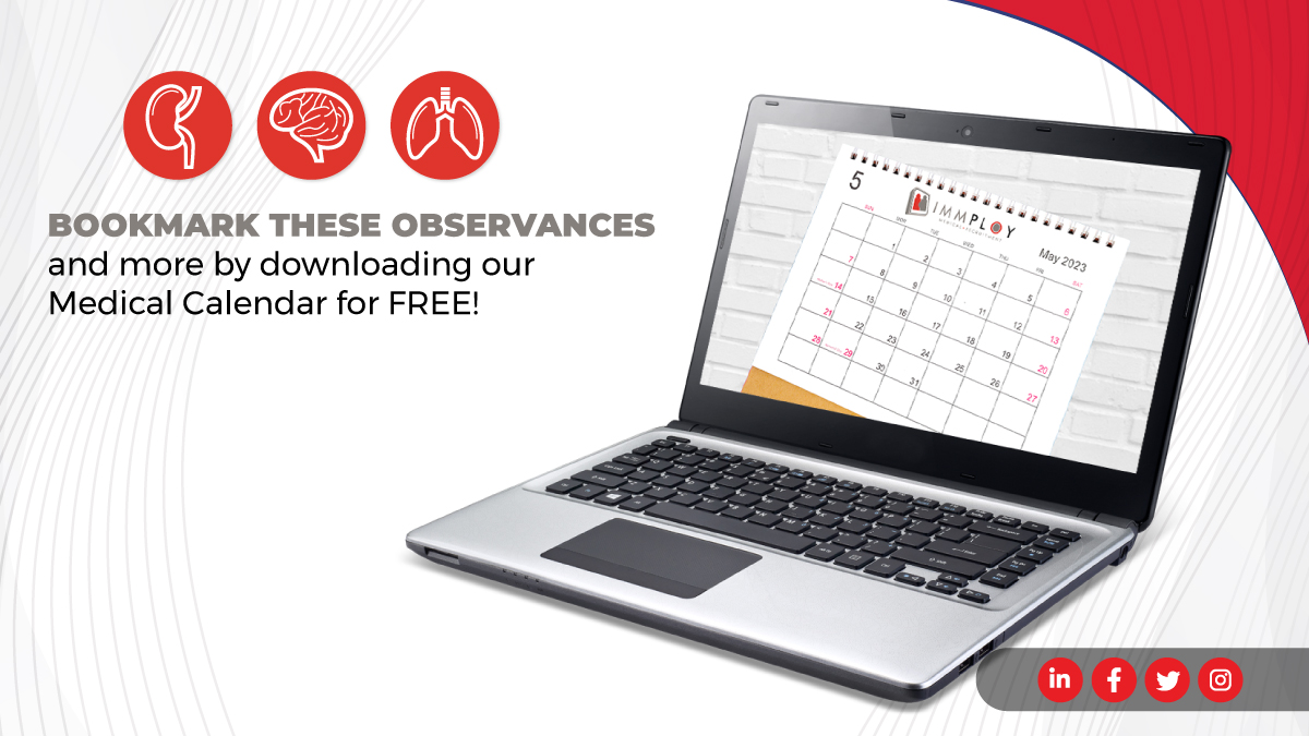 Immploy's tweet photo. May is a month full of important health observances, including #WorldKidneyDay, #WorldLupusAwarenessMonth, and #WorldTobaccoDay. Keep track of these and other important health observances by downloading our 2023 Medical Calendar: https://t.co/mKGjzildWj.  #MedicalCalendar https://t.co/bPqtUkCZiW