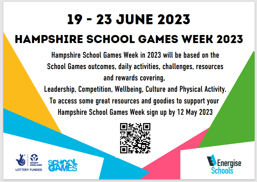 Hampshire School Games Week 19-23 June 2023 

If you would like to sign up for #HampshireSchoolGames week you can use the QR code below or follow the link - bit.ly/3U5LU0O

Young people can get involved for FREE with activities around leadership, well-being and culture!