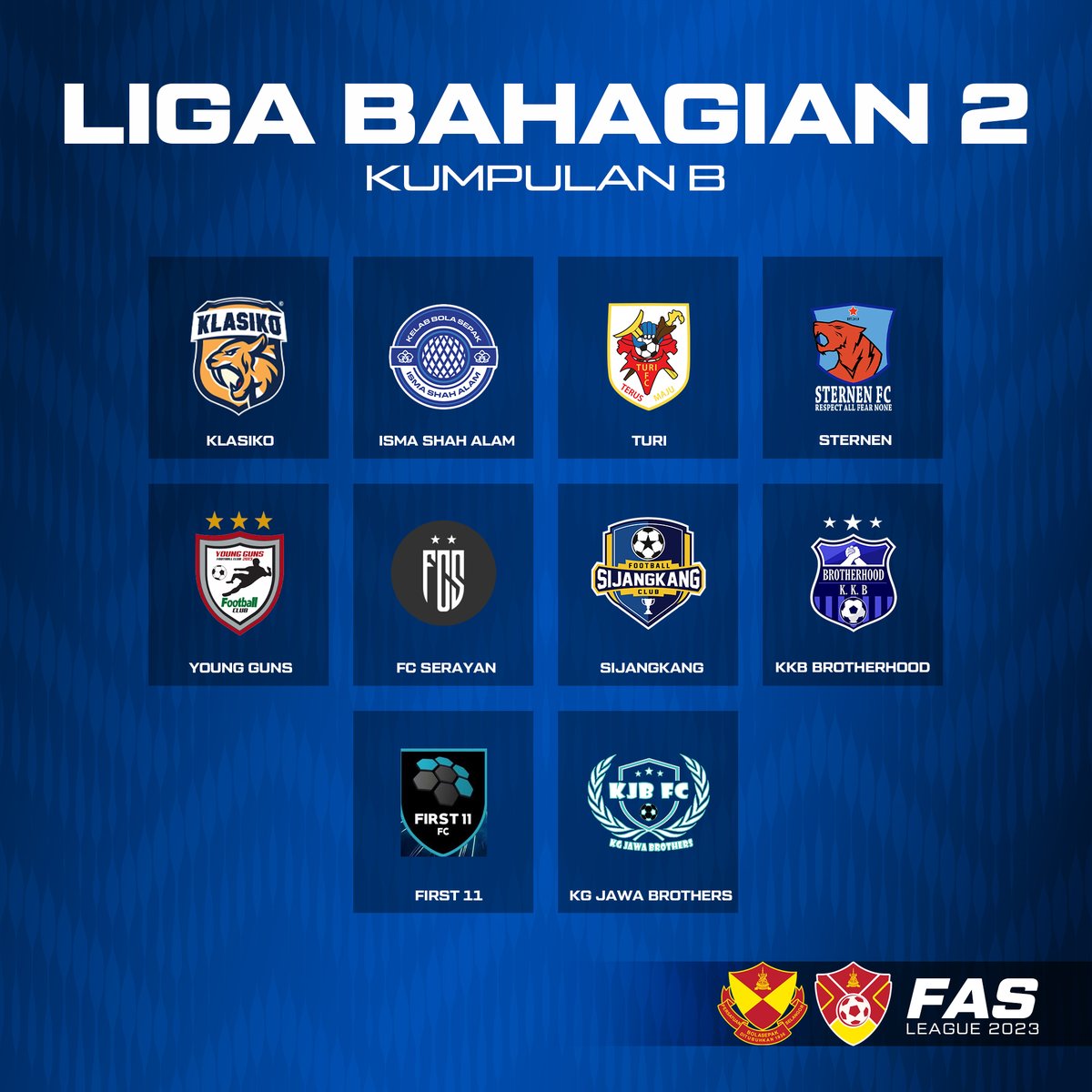FASelangorMY's tweet photo. Pasukan-pasukan Liga FAS Bahagian I dan II

Berikut merupakan pasukan-pasukan yang akan bertanding dalam saingan Liga FAS Bahagian 1 dan 2 yang bermula 13 May 2023. Semoga berjaya kepada semua pasukan!

#FASelangorMy
#CraftingChampions
#LigaFAS2023 https://t.co/CFgS70auKO