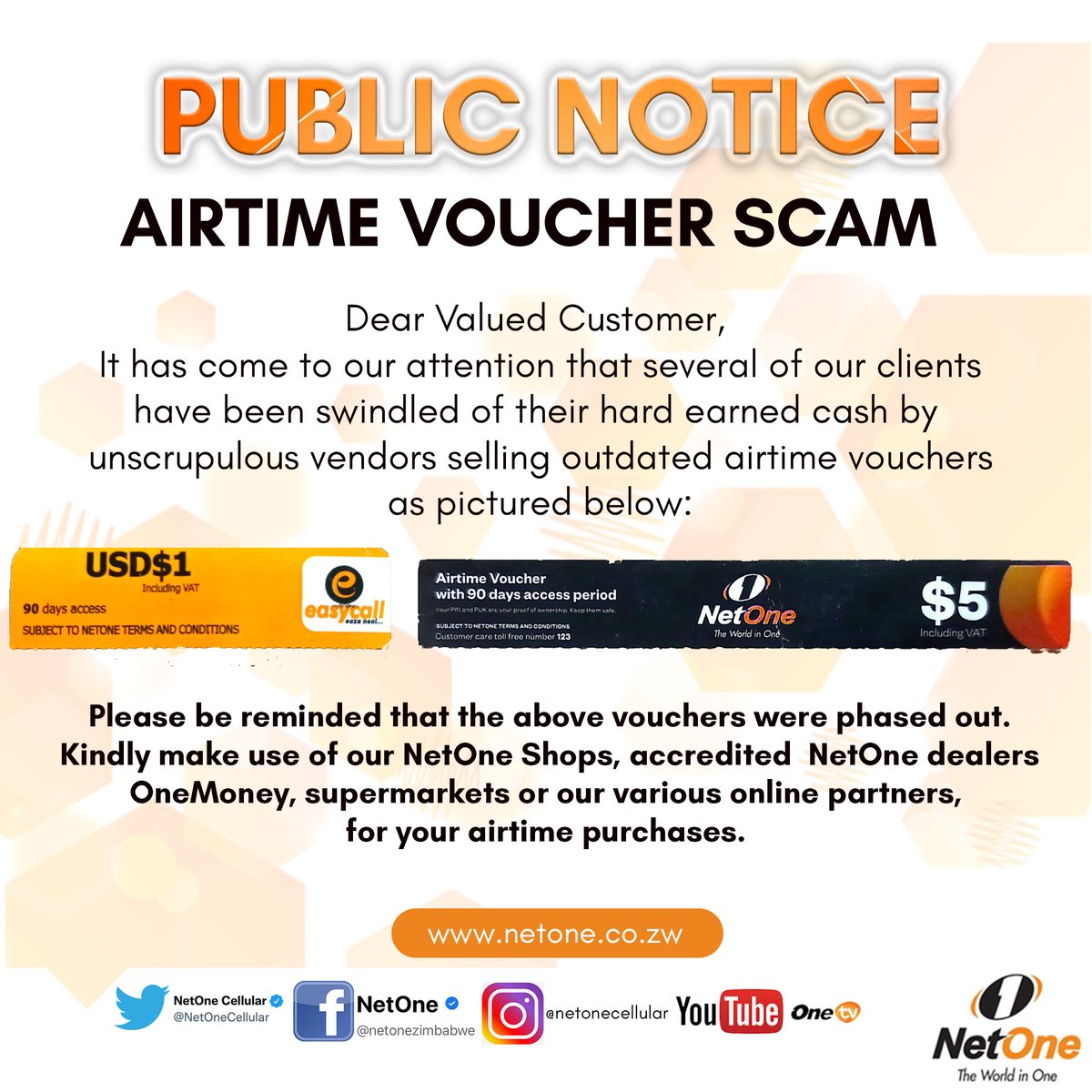 Dear Valued Customer.

It has come to our attention that several of our clients have been swindled of their hard earned cash by unscrupulous vendors selling outdated airtime vouchers as pictured below 👇👇. Please be reminded that the above vouchers were phased out.