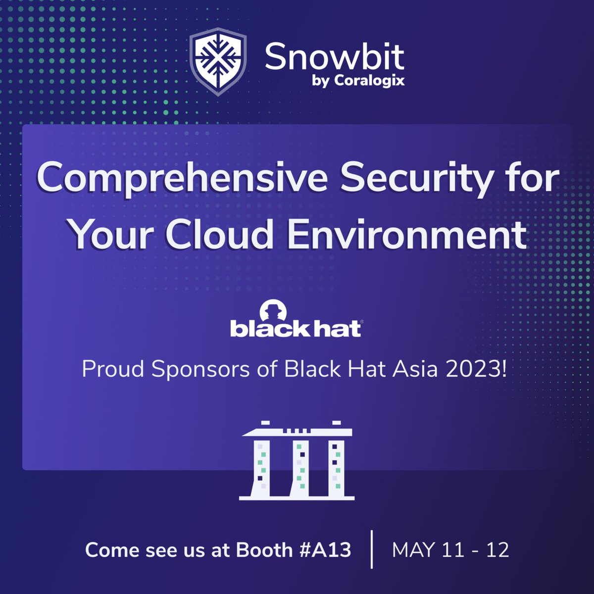 Black Hat Asia in Singapore is this week!

Stop by booth A13 to see firsthand what Snowbit can offer you! We offer users something completely unique -  an MxDR solution paired with expert services that are available 24/7.

Pre-schedule a demo here &gt; bit.ly/3pfNaDb