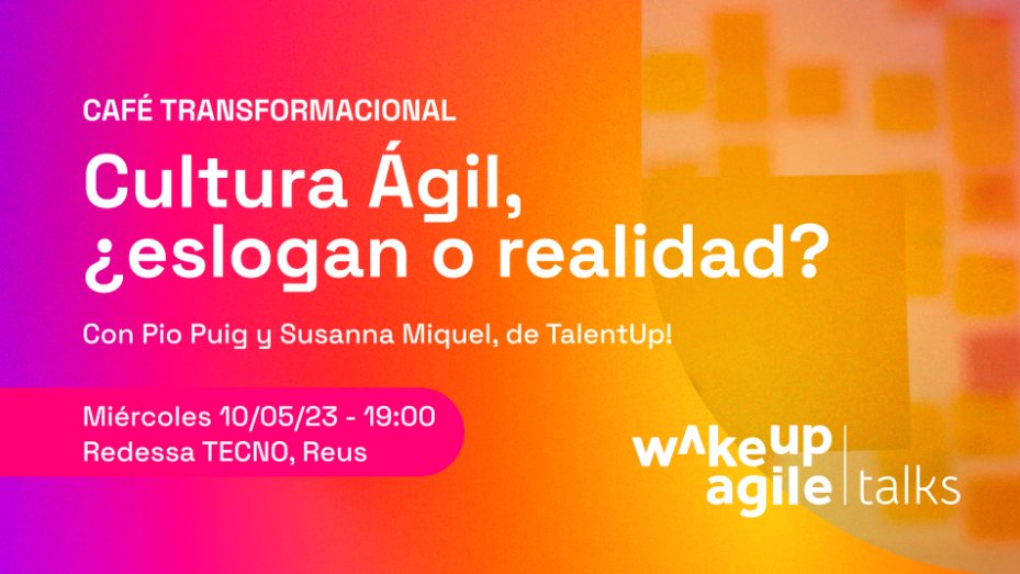 TalenTeamUp's tweet photo. #CafeTransformacional 🎉 ¡Mañana Café Transformacional en #REDESSA Tecno! 😆 Gracias al impulso de #WakeUpAgile 😉 1️⃣ #BeAgile -> Cultura Ágil ¿eslogan o realidad? 📅 Miércoles 10 Mayo, Presencial en Reus 👉 https://t.co/Ci4tyq1W7i

Txs @RedessaReus , Wakeup Agile &amp; @TalenTeamUp https://t.co/3GOfmSI57D