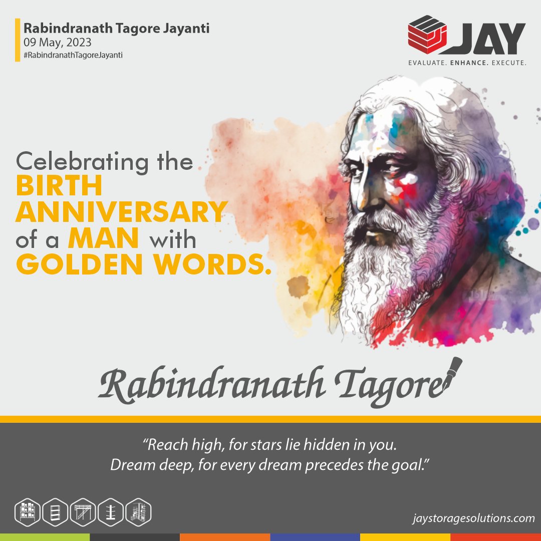 Celebrating the birth anniversary of a man with golden words.
-
#RabindranathTagoreJayanti2023 #TagoreJayanti #wisdom #Visionary #Inspiration #Enlightenment #Legacy #CelebratingTagore #JayStorage #JayStorageSolutions #JSSPL #StorageSolutions #SmartStorageSolutions
