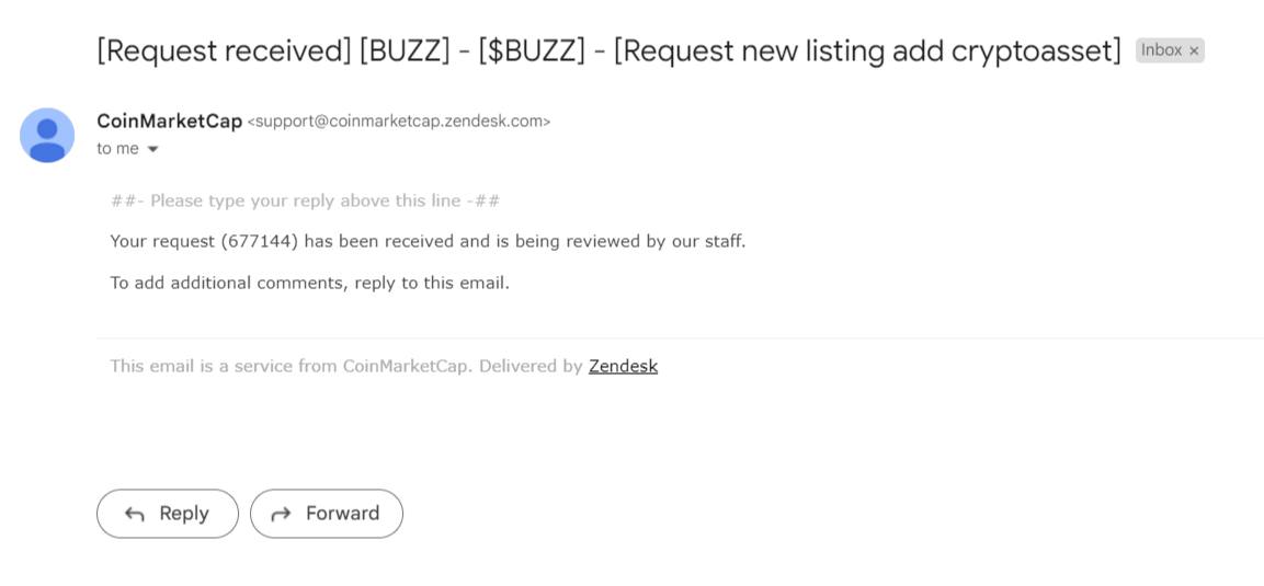 Brace yourselves, $BUZZ is awaiting to get listed on <a href="/CoinMarketCap/">CoinMarketCap</a>. 

Ticket Reference: [677144]