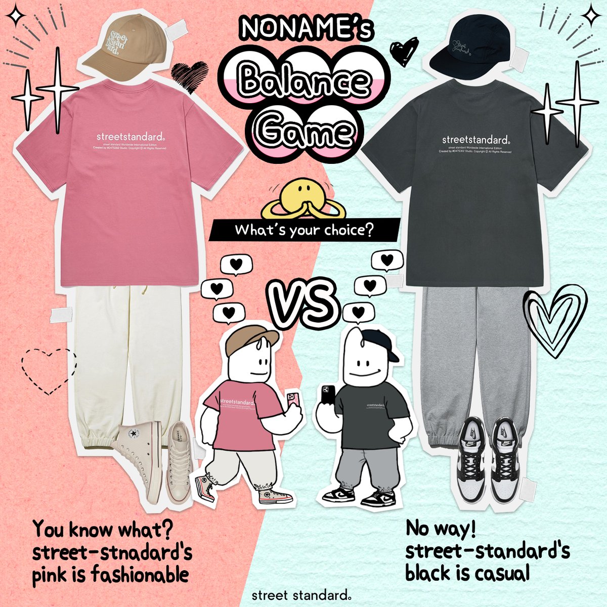 streetstandard_'s tweet photo. NoName’s balace game

Bright and cute #pink
like enjoying hanging out with his friends
VS
Casual and stylish #black 🖤
like enjoying spending his time alone

Then, what is the best #OOTD for NoName?

#streetstandard #fashion #illustration #outfit #drawing 
https://t.co/HP3VqRpcbP https://t.co/i00vxxSgjL