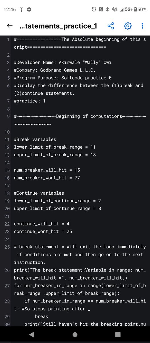 WallyOwi30's tweet image. Python 3: Continue and break #1: soft coded all the values from practice #0
#PythonDeveloperCourse #pythontraining #pythondevelopers