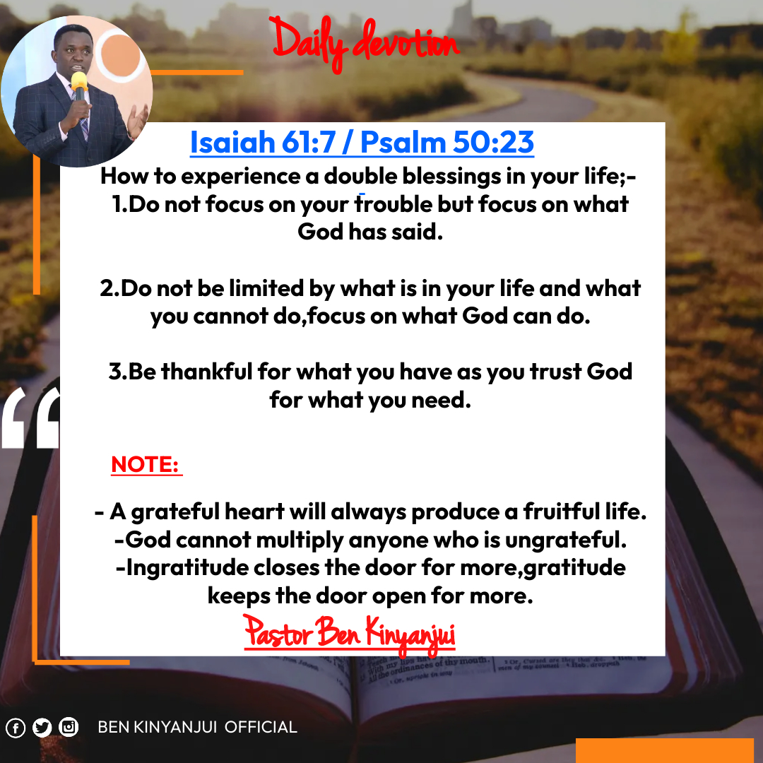 PstBenKinyanjui's tweet photo. Good morning.
''Those who sacrifice thank offerings honor me, and to the blameless I will show my salvation.”.
#Breakthough
#BringForthFruit
#Possibilities https://t.co/5GrViZekXv
