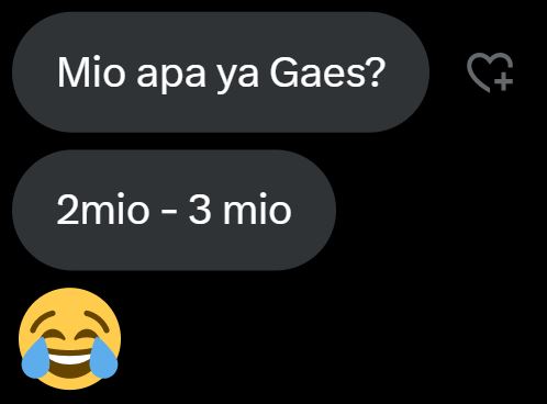 Pernah liat ga, RR
1x 1jam : 1 mio
2x 2 jam : 2 mio, dst

mio adalah penggalan kata dari "million" (bhs inggris) yg artinya "juta". Jadi klo 2 mio brrti 2 juta ya gaes, bukan 2 unit sepeda motor mio.