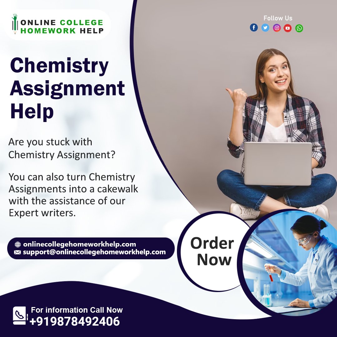 Onlinechwhelp's tweet image. Are you stuck with Chemistry Assignment?
You can also turn Chemistry Assignments into a cakewalk with the assistance of our Expert writers.
Email: support@onlinecollegehomeworkhelp.com
Connect with us today☎: 91-9878492406
#chemistryassignmenthelp #chemistrytutors
