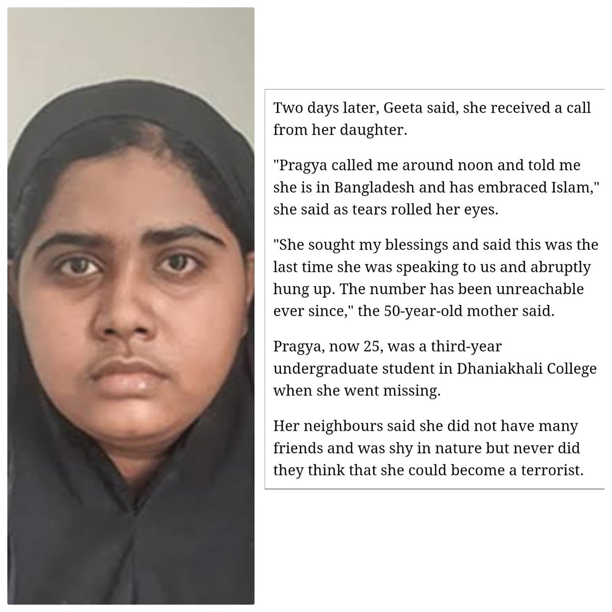 AskAnshul's tweet photo. Name: Ayesha (converted)
Pre conversion name: Pragya

She was an undergraduate student when she went missing from West Bengal.

She was found in Bangladesh, converted, and arrested in Dhaka for having terror links with terrorist organization Jamaat ul Mujahideen Bangladesh (JMB). https://t.co/oRNe7Y94a7
