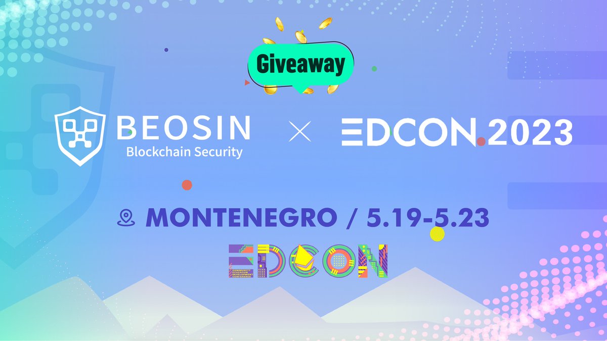 Beosin 🛡 Web3 Security & Compliance (@beosin_com) on Twitter photo 🎁Beosin #Giveaway #Airdrop 💰
🥳Thanks to @EDCON2023 for inviting Beosin to be a judge for the #EDCON Super Demo competition. We will set a booth & waiting for you guys👋
🏆Prize: 300 $USDT for 15 winners⤵️
✅Follow <a href="/Beosin_com/">Beosin 🛡 Web3 Security & Compliance</a>
✅Like❤️RT🔁
✅Join TG: t.me/beosin 🎁Beosin #Giveaway #Airdrop 💰
🥳Thanks to @EDCON2023 for inviting Beosin to be a judge for the #EDCON Super Demo competition. We will set a booth & waiting for you guys👋
🏆Prize: 300 $USDT for 15 winners⤵️
✅Follow <a href="/Beosin_com/">Beosin 🛡 Web3 Security & Compliance</a>
✅Like❤️RT🔁
✅Join TG: t.me/beosin